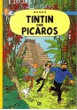 Petualangan Tintin : Tintin dan Picaros - Hergé