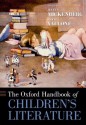 The Oxford Handbook of Children's Literature (Oxford Handbooks) - Julia Mickenberg, Lynne Vallone