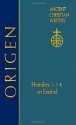 Origen: Homilies 1-14 on Ezekiel (Acw) (Ancient Christian Writers) - Thomas P. Scheck