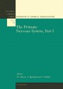 The Primate Nervous System, Part I - Floyd E. Bloom, Anders Björklund, Tomas Hokfelt