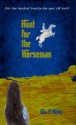 Hunt For The Horseman - Gita V. Reddy