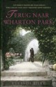 Terug naar Wharton Park - Lucinda Riley, Ans van der Graaff