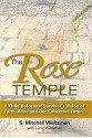 The Rose Temple: A Child Holocaust Survivor's Vision of Faith, Hope and Our Collective Future - S Mitchell Weitzman