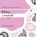 Taking a Minute (Girl) 3.0 - John Anderson