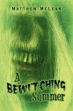 A Bewitching Summer - Matthew McLean