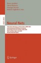 Neural Nets: 16th Italian Workshop on Neural Nets, WIRN 2005, International Workshop on Natural and Artificial Immune Systems, NAIS 2005, Vietri sul Mare, ... Computer Science and General Issues) - Bruno Apolloni, Maria Marinaro, Giuseppe Nicosia, Roberto Tagliaferri