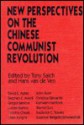 New Perspectives on the Chinese Revolution - Hans J. Van De Ven, Tony J. Saich