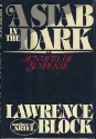 A stab in the dark: A novel - Lawrence Block