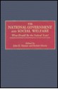 The National Government and Social Welfare: What Should Be the Federal Role? - John E. Hansan, Robert Morris