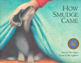 How Smudge Came - Nan Gregory, Ron Lightburn