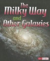 The Milky Way and Other Galaxies - Megan Kopp