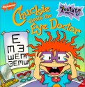 Chuckie Visits the Eye Doctor - Luke David