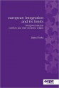 European Integration and Its Limits: Intergovernmental Conflicts and Their Domestic Origins - Daniel Finke, Dina Iordanova, Leshu Torchin, Daniel Finke