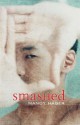 Smashed - Mandy Hager