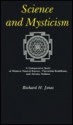 Science And Mysticism: A Comparative Study Of Western Natural Science, Theravāda Buddhism, And Advaita Vedānta - Richard H. Jones