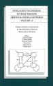 Intelligent Engineering Systems Through Artificial Neural Networks, Volume 19: Computational Intelligence in Architecting Complex Engineering Systems - Cihan H. Dagli, Mitsuo Gen, H. Dagli Cihan, K. Mark Bryden, Steven M. Corns, Kagan Tumer