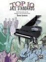 Top 10 Jazz Standards: 10 All-Time Favorite Jazz Hits - Sharon Aaronson