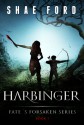 Harbinger - Shae Ford