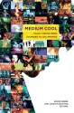 Medium Cool: Music Videos from Soundies to Cellphones - Roger Beebe, Roger Beebe