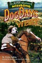 Wishbone's Dog Days Of The West - Vivian Sathre, O. Henry, Rick Duffield