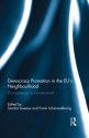 Democracy Promotion Eu?s Neighbourhood - Sandra Lavenex, Frank Schimmelfennig