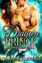 Dragon Prince (The Bride Hunt) - Charlene Hartnady