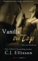 Vanilla on Top - CJ Ellisson