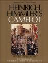 Heinrich Himmler's Camelot: The Wewelsburg Ideological Center of the SS, 1934-1945 - Stuart Russell, Stephen Cook