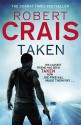 Taken. Robert Crais - Robert Crais