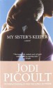 My Sister's Keeper - Jodi Picoult