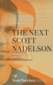 The Next Scott Nadelson: A Life in Progress - Scott Nadelson