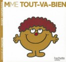 Madame Tout Va Bien - Roger Hargreaves