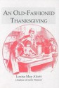 An Old-Fashioned Thanksgiving - Louisa May Alcott