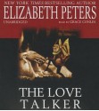 The Love Talker - Elizabeth Peters, Grace Conlin