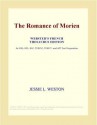 The Romance of Morien (Webster's French Thesaurus Edition) - Jessie Laidlay Weston