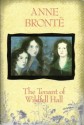 The Tenant of Wildfell Hall - Anne Brontë