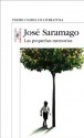 Las pequeñas memorias - José Saramago, Pilar del Río