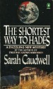 The Shortest Way to Hades - Sarah Caudwell