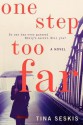 One Step Too Far - Tina Seskis