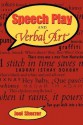 Speech Play and Verbal Art - Joel Sherzer