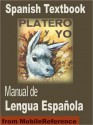 Platero y Yo. Manual de Lengua Espa�ola - Juan Ramón Jiménez