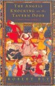 The Angels Knocking on the Tavern Door: Thirty Poems of Hafez - Hafez, Leonard Lewisohn, حافظ, Robert Bly