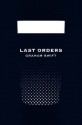 Last Orders - Graham Swift