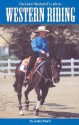 Western Riding, 2nd Edition (Horse Illustrated Guide) - Lesley Ward