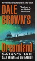 Dale Brown's Dreamland: Satan's Tail - Dale Brown, Jim DeFelice