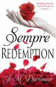 Sempre: Redemption (Forever, #2) - J.M. Darhower