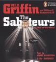 The Saboteurs (Men At War, #5) - W.E.B. Griffin, William E. Butterworth IV, James Naughton