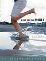 A Run for the Money - Gina Ardito