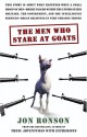 The Men Who Stare at Goats - Jon Ronson