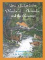 Wonderful Alexander and the Catwings: A Catwings Tale - Ursula K. Le Guin, S.D. Schindler